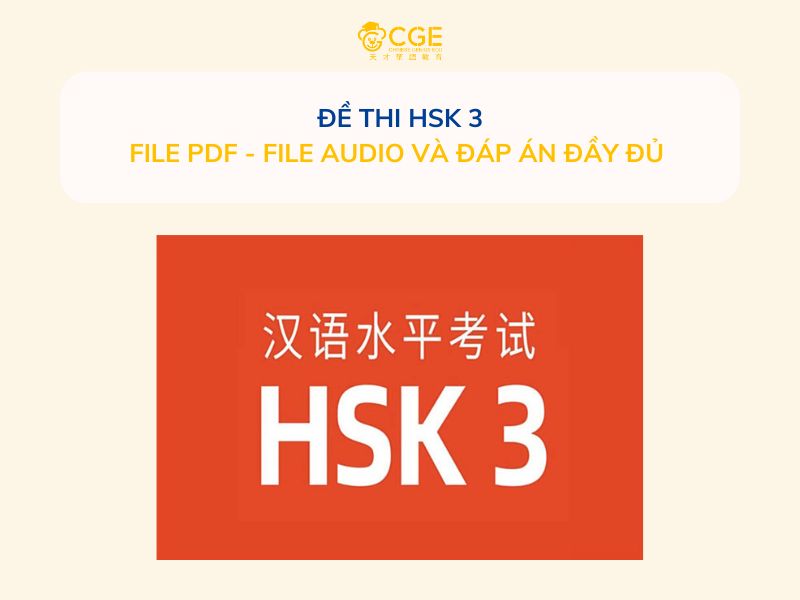 đề thi hsk 3 - CGE tổng hợp