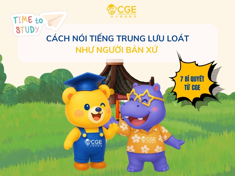 Cách nói tiếng TRung lưu loát 