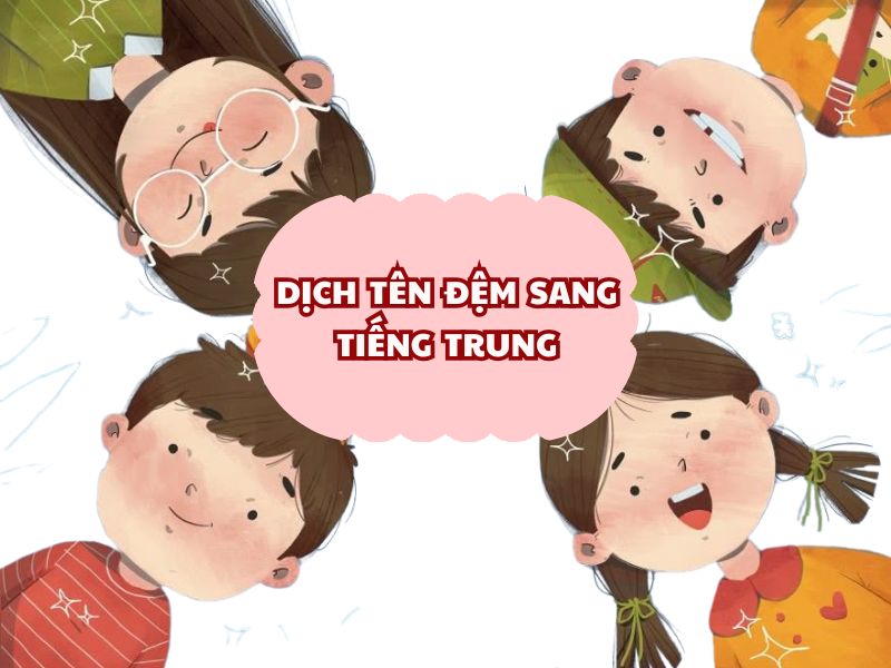 dịch tên sang tiếng Trung