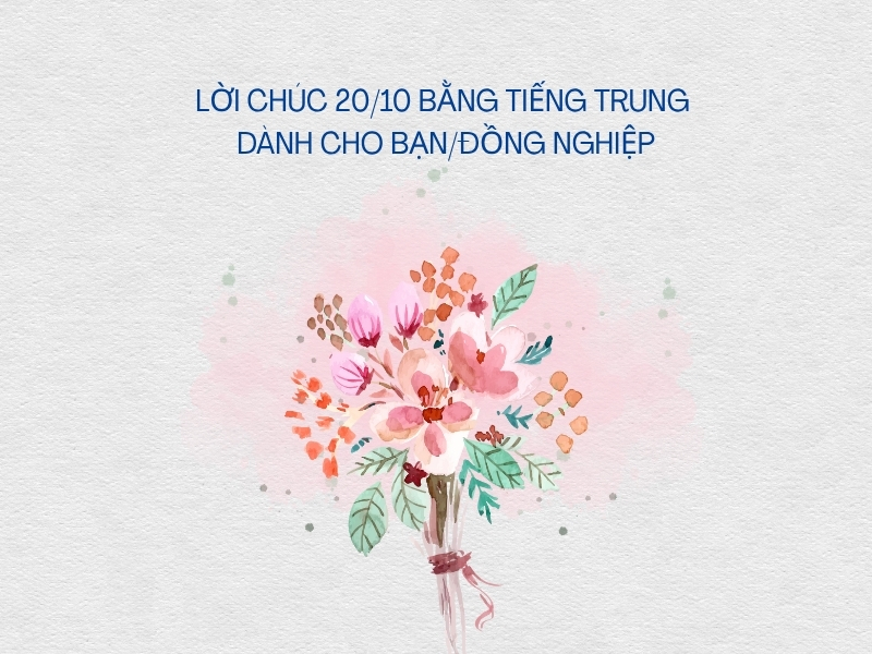 Lời chúc 20.10 bằng tiếng Trung 6