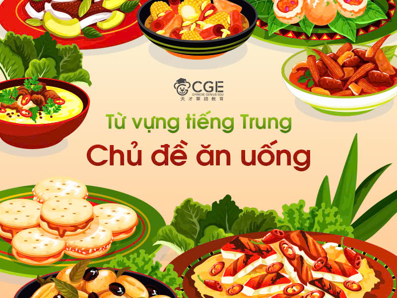 từ vựng tiếng Trung chủ đề ăn uống 
