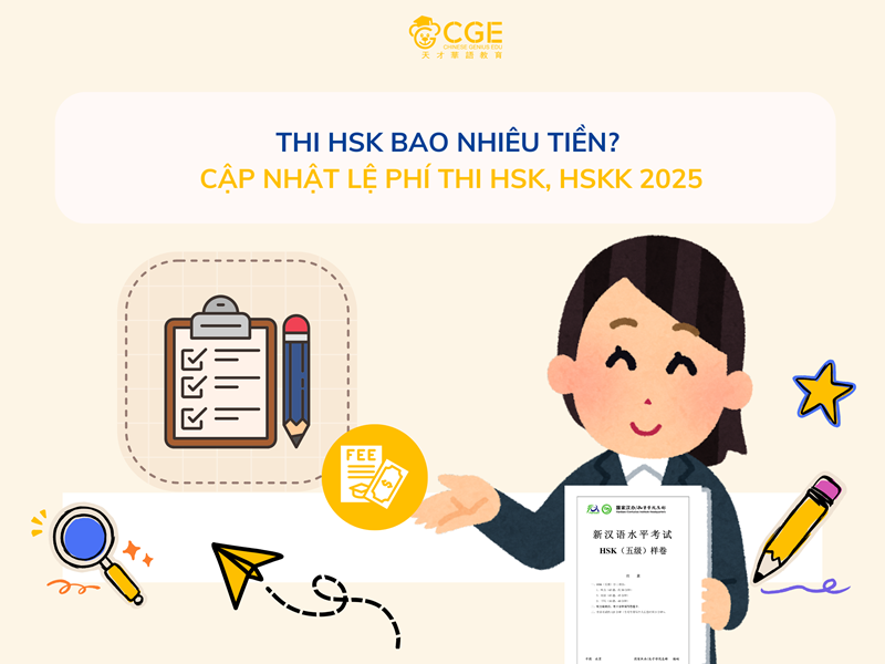 THI HSK BAO NHIÊU TIỀN? CẬP NHẬT LỆ PHÍ THI HSK, HSKK
